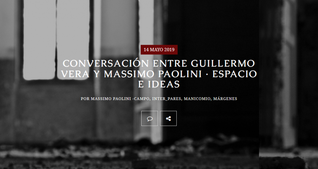Confirmación de suscripción Conversación entre Guillermo Vera y Massimo Paolini · Espacio e ideas • Perspectivas anómalas ciudad arquitectura ideas